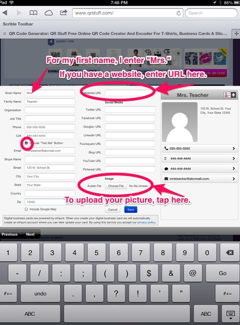 Enter info. you want displayed on your digital business card. Under given name, I always write Mrs. If you want to include a "Text Me" button, check the box. Upload a pic. by tapping "Choose File".