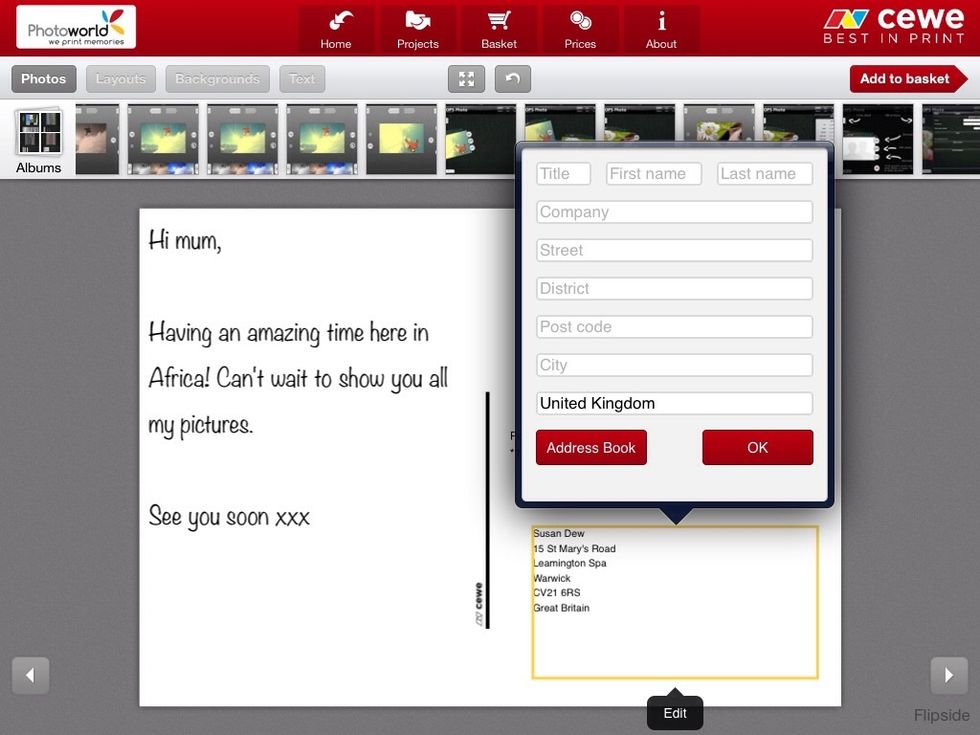 Enter the destination address. We'll send your postcard to anywhere in the world!   Pay and you're done :)