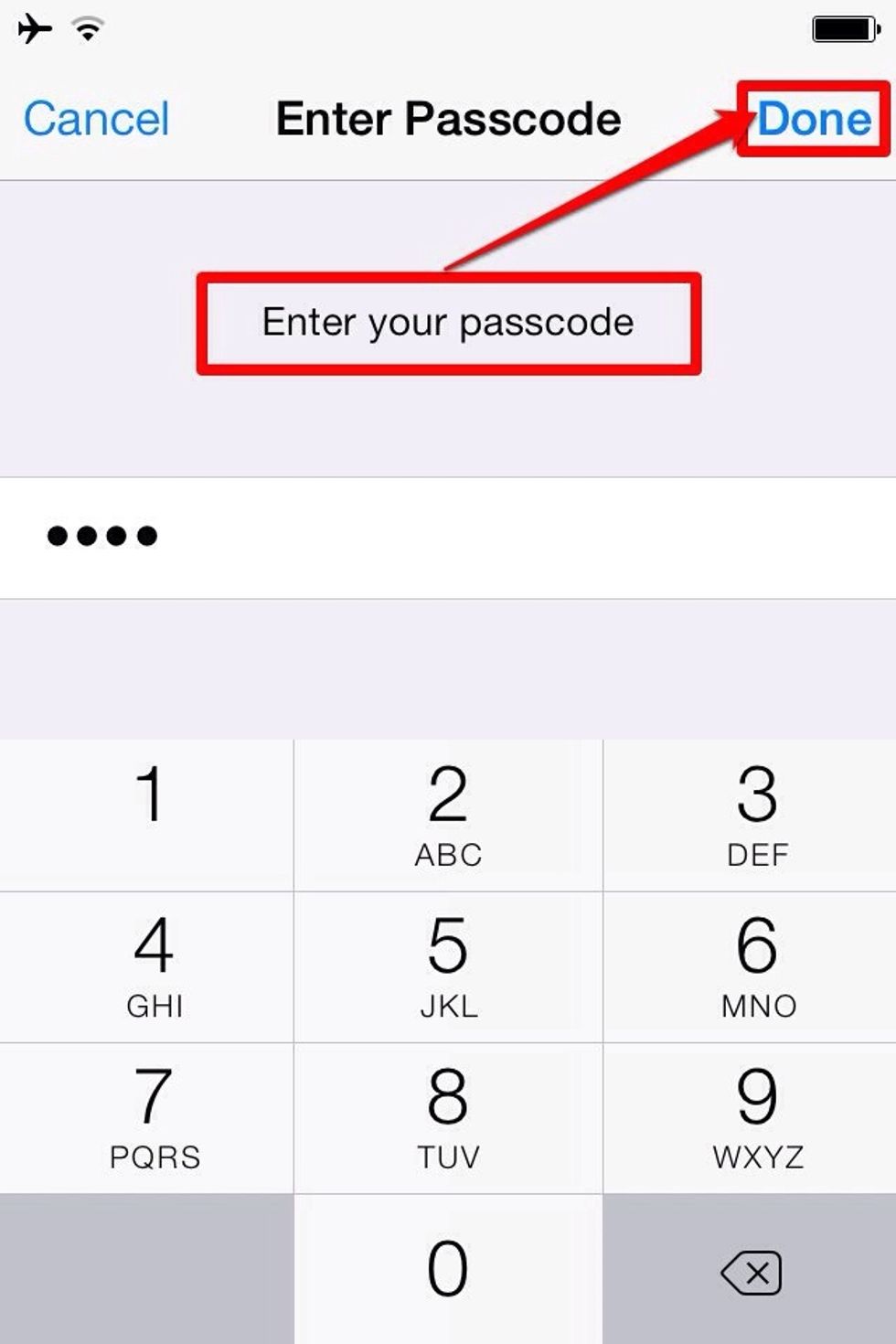 Enter your Phone Passcode and click "Done"