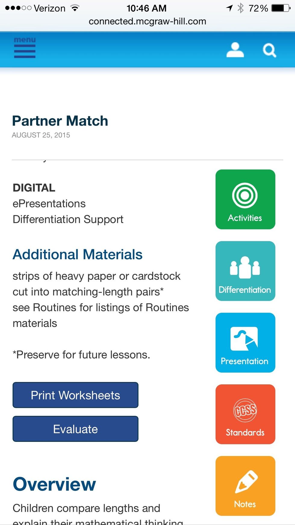EVALUATE -scroll to the bottom of the lesson and choose EVALUATE - This is not available for all lessons.