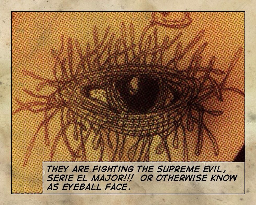 Eyeball Face still seeks revenge after the last mighty battle was lost when Hot Wax exploded the burrito of power against all odds.