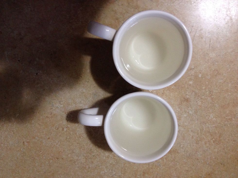 Fill 2 cups with water