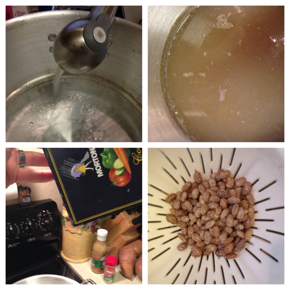 Fill pot half full with hot water - salt to taste - set on high burner - bring to boil - add dry beans - turn off heat - steep for 1 hour - then strain & dump back into rinsed pot.
