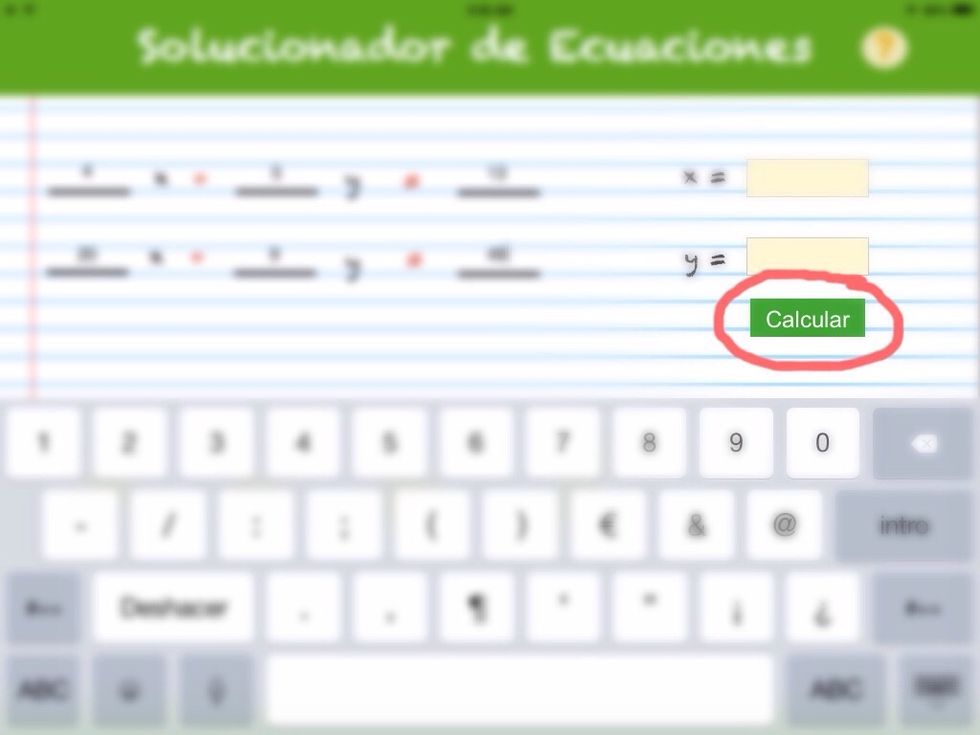 Finally press the bottom "Calcular" that it means "Calculate"