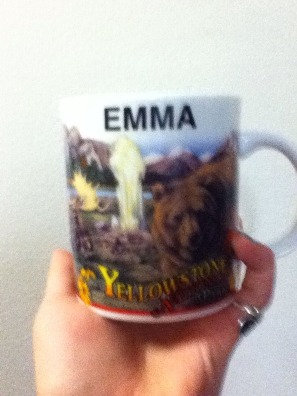 First find your favorite mug. Mine is from Yellowstone and has my name on it.