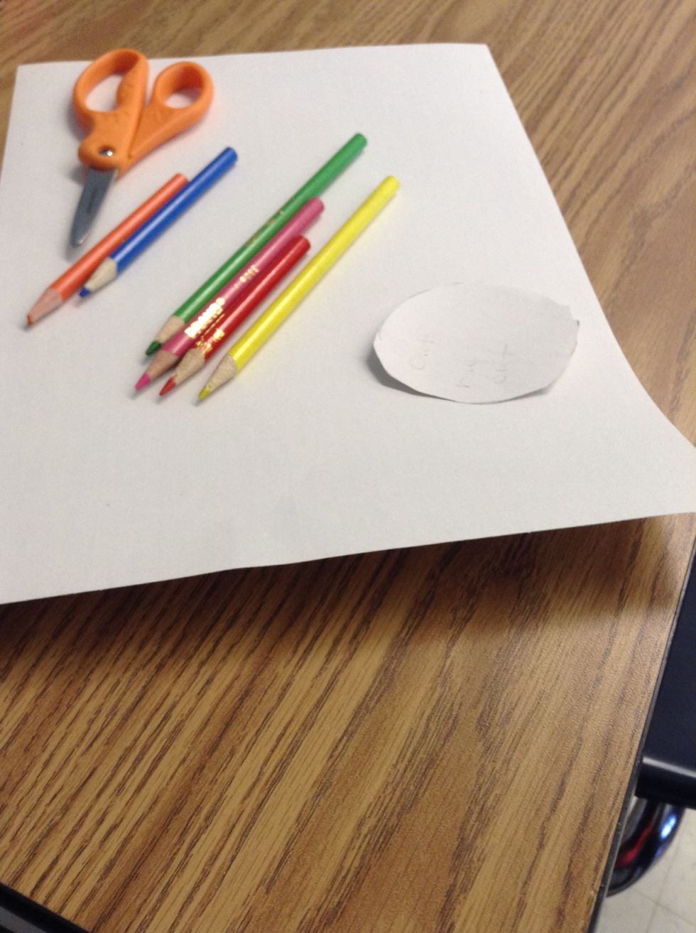 First, gather your materials.