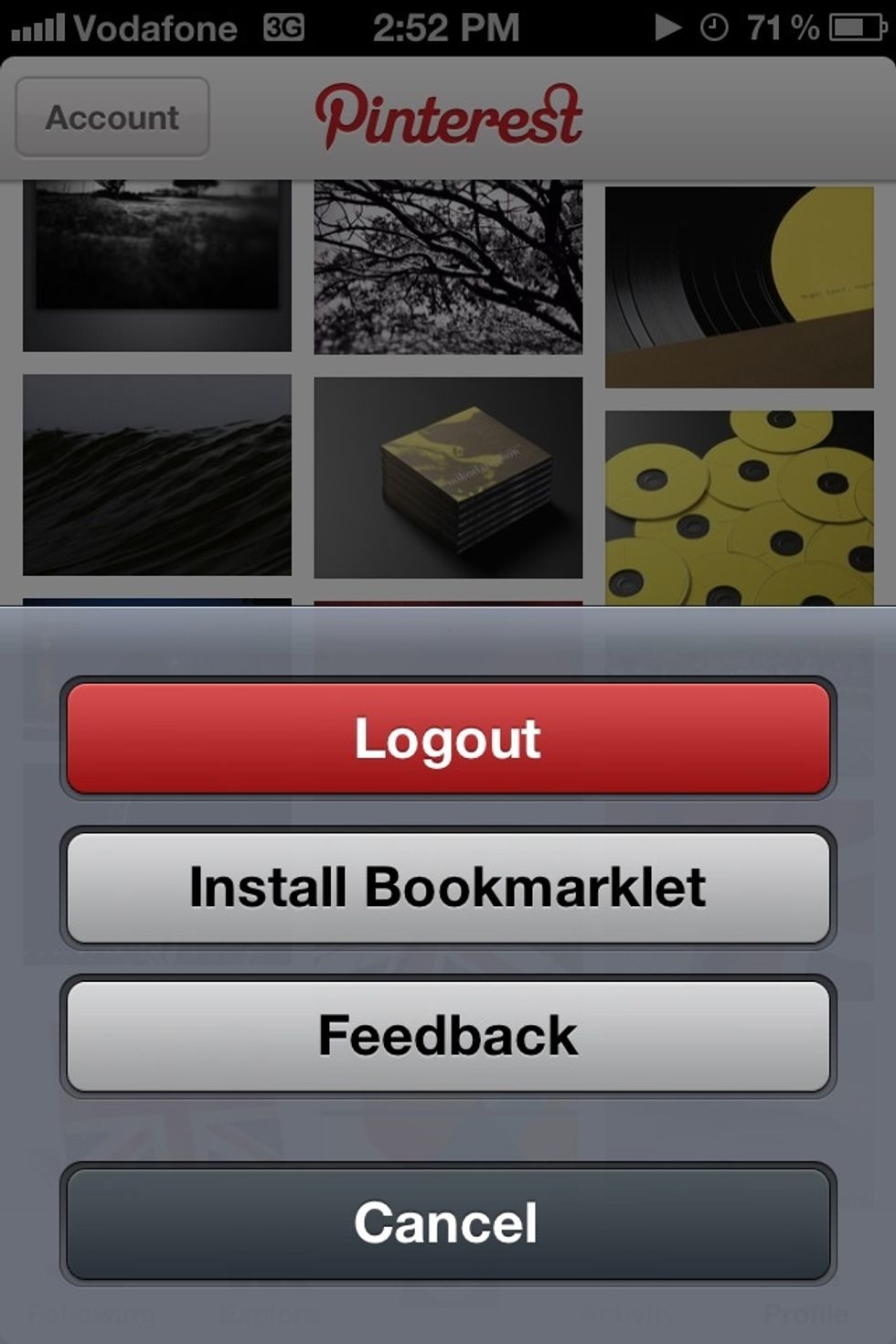 First: Install the Pinterest bookmarklet for Safari on your device. Just tap on the 'Profile' tab > Account > Install Bookmarklet. The app will launch Safari and display a short guide.