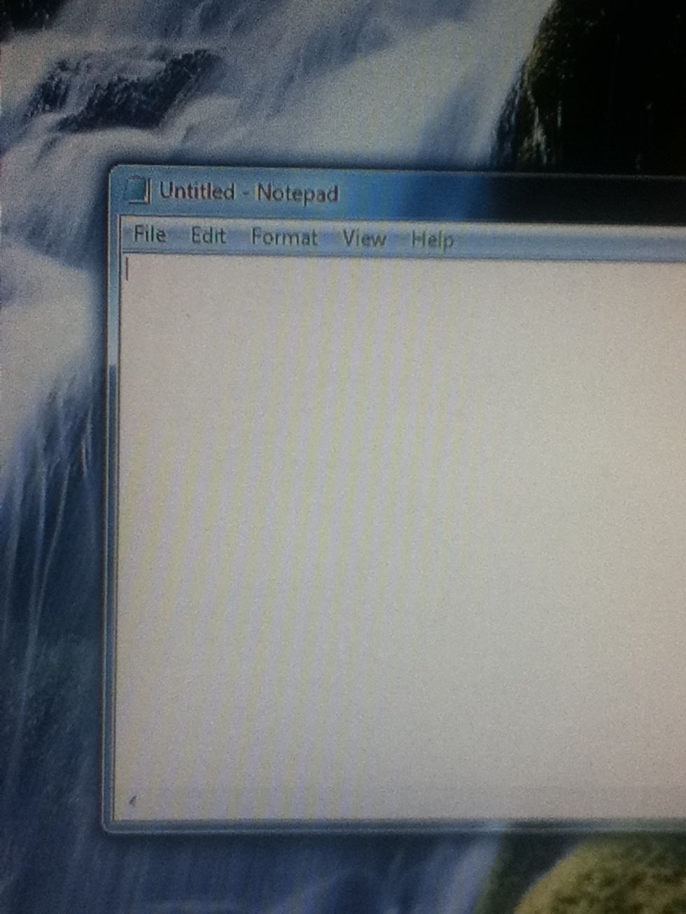 First open up notepad