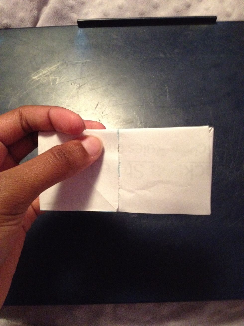 Fold in half.