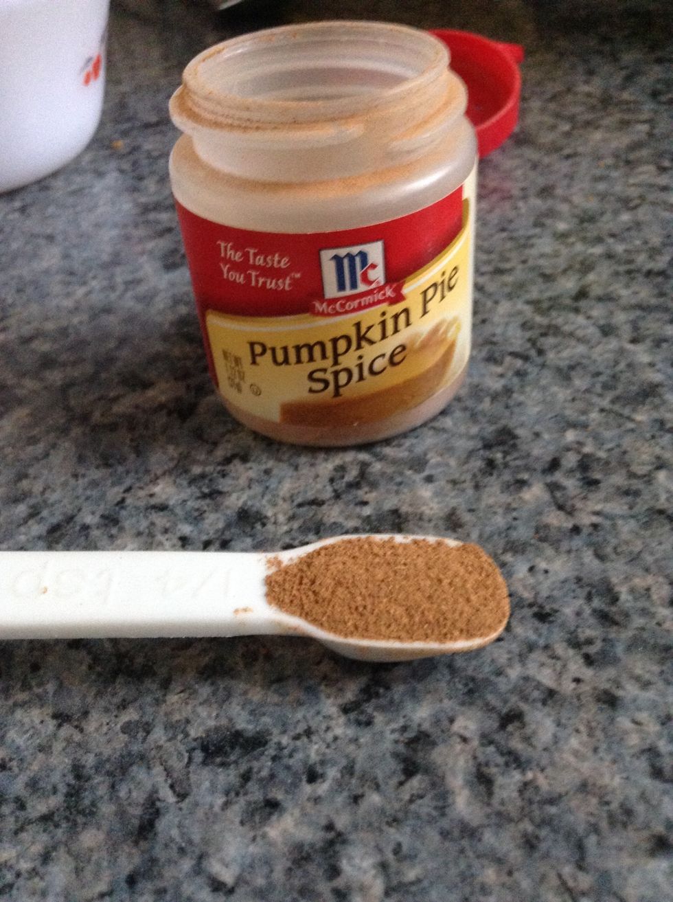 For a delicious taste, add some pumpkin pie spice. We used a 1/4 tsp but it depends on the size of your container.