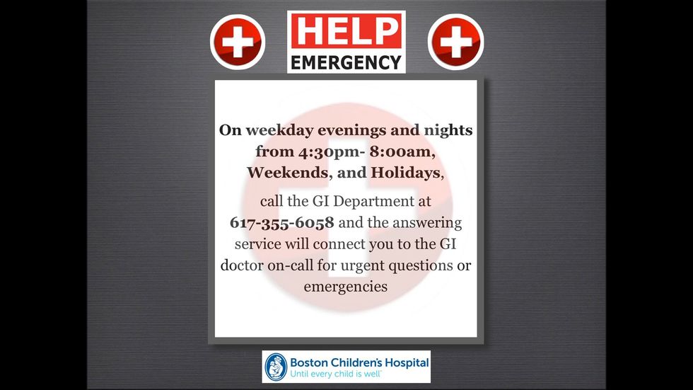 For emergencies call the number listed above if your child is a Boston Children's Hospital patient.