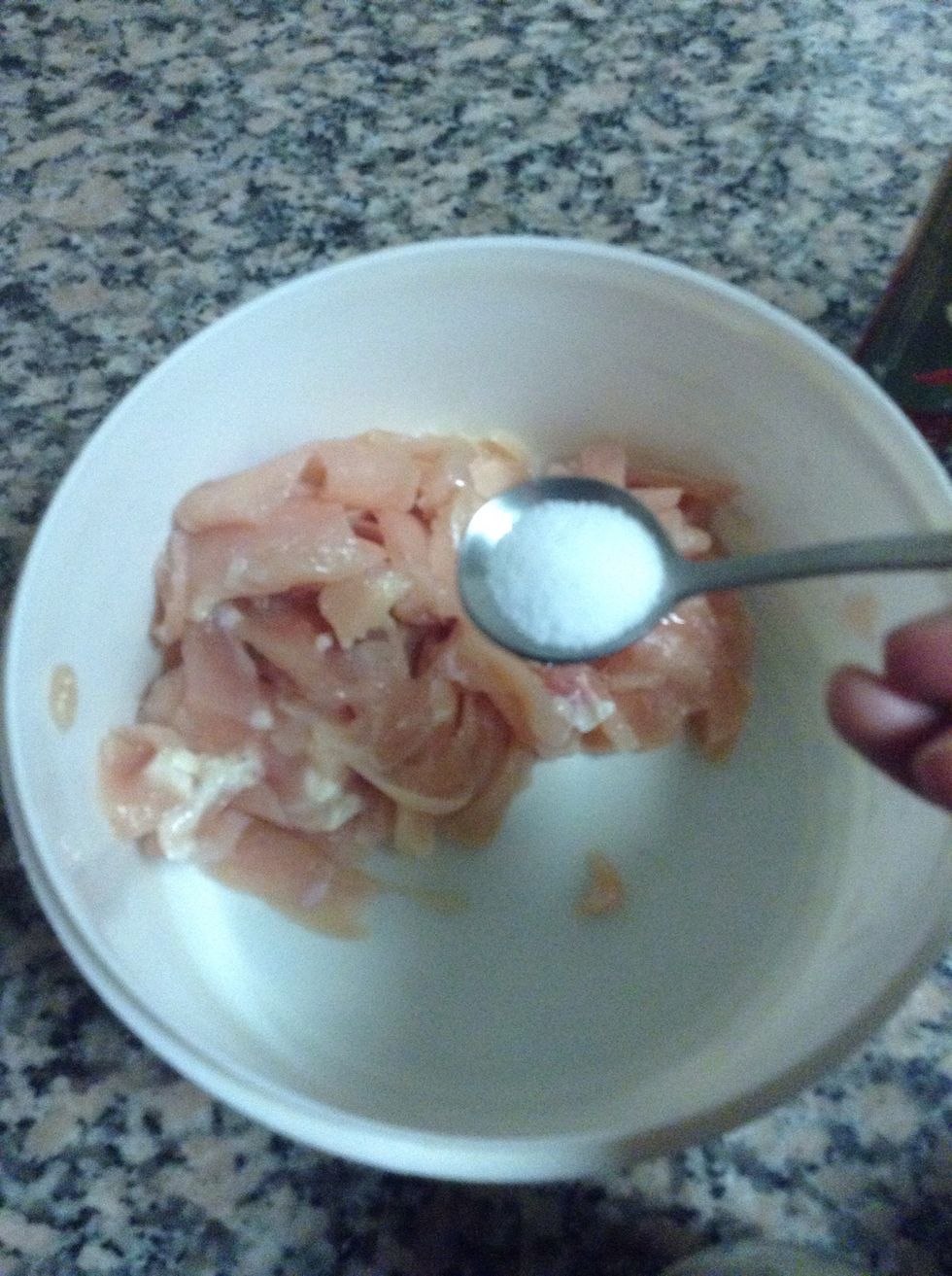 For marination of chick breast cut in Julian or cube shape, (1 large piece) add 1 tsp salt