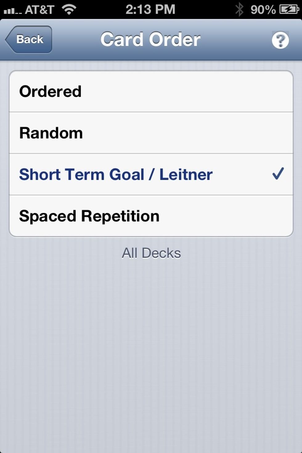 For the most effective studying, change the card order to Short Term Goal/Leitner, which helps you focus on the topics you're struggling with most.