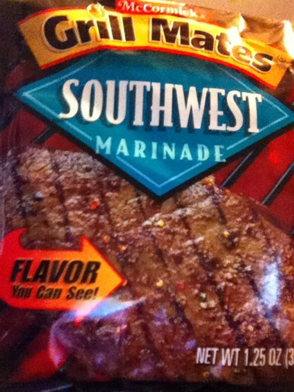 Get a packet of McCormick Grill Mate Southwest Marinade n prepare according to directions on the back