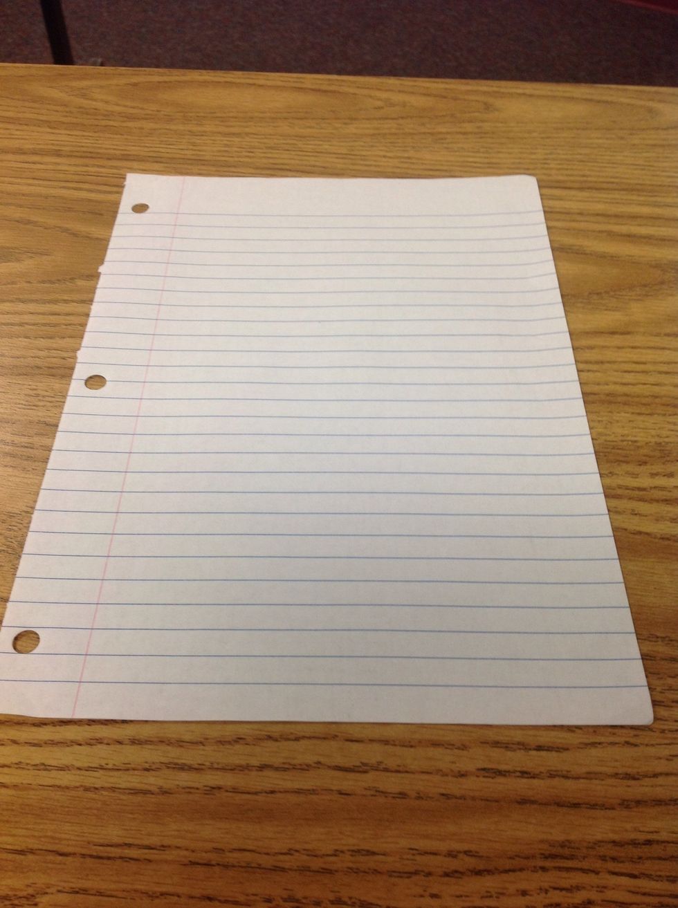 Get a piece of paper.