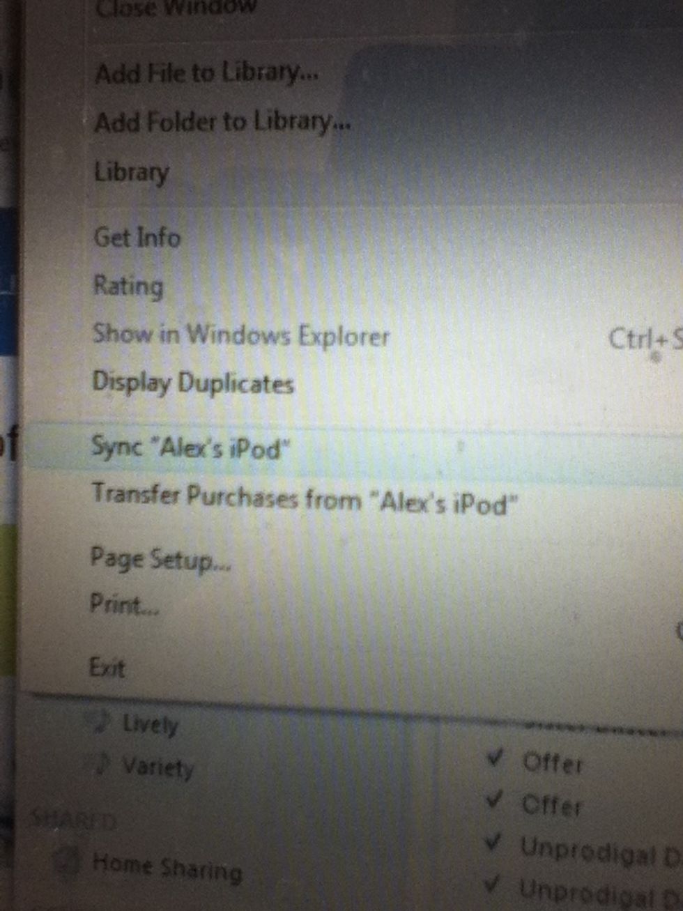 Go down list until you find the sync iPod part mine is called Alex's iPod but obviously yours isn't .