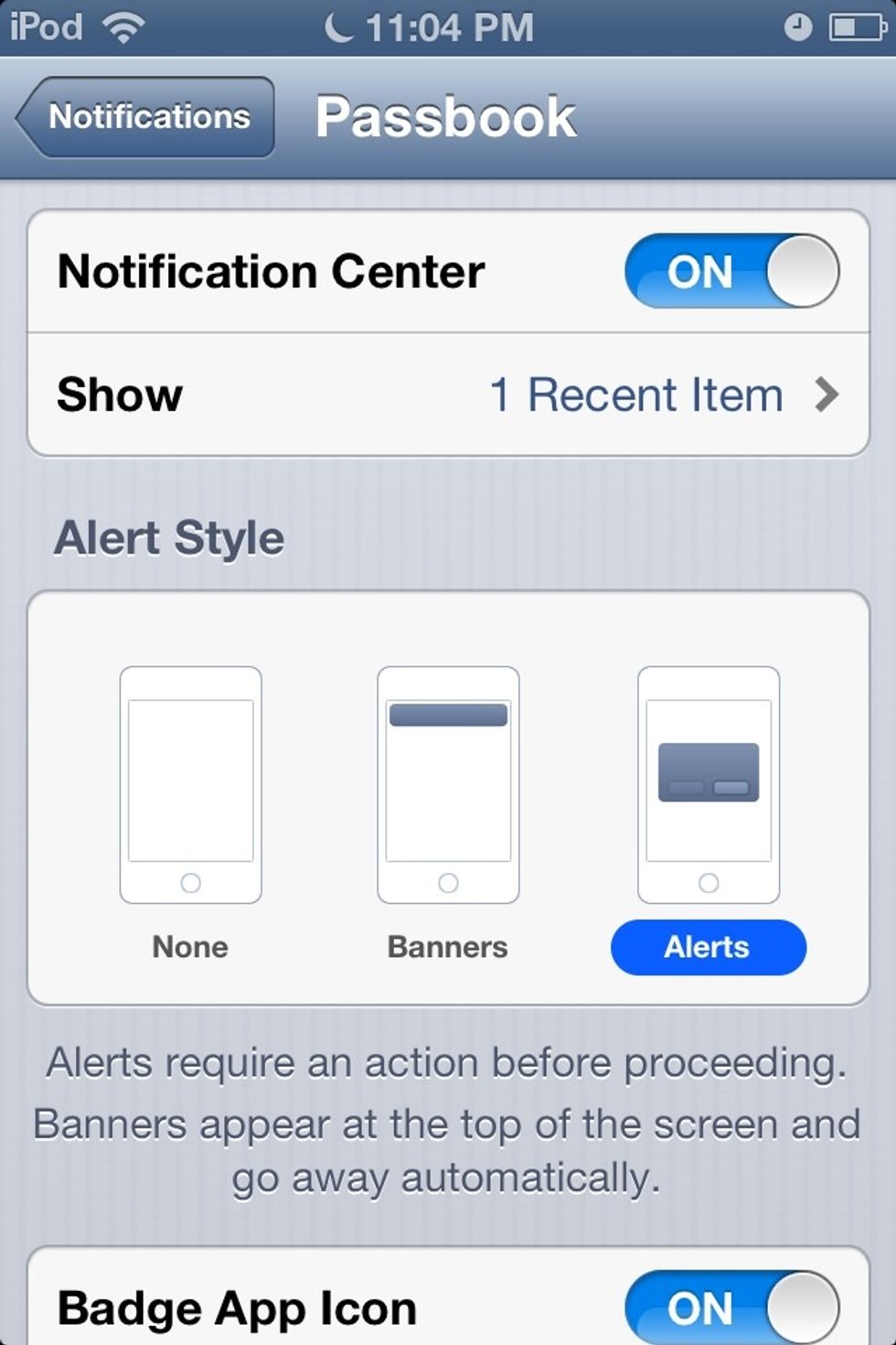 Go into Settings>Notifications> an app> then press the Alerts selection.