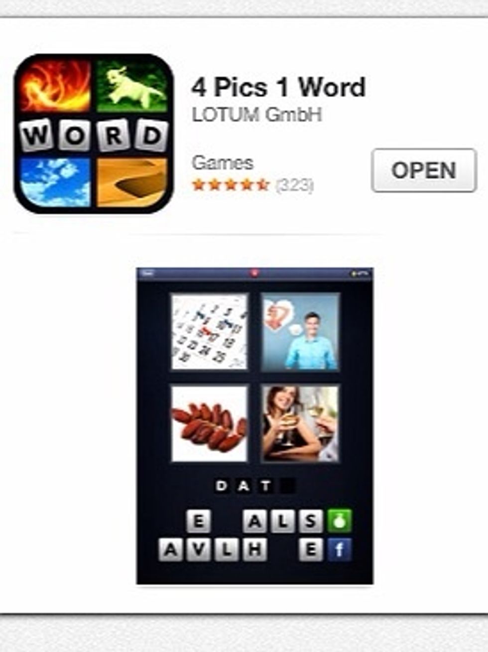 Go to app store and search " 4 pics 1 word"