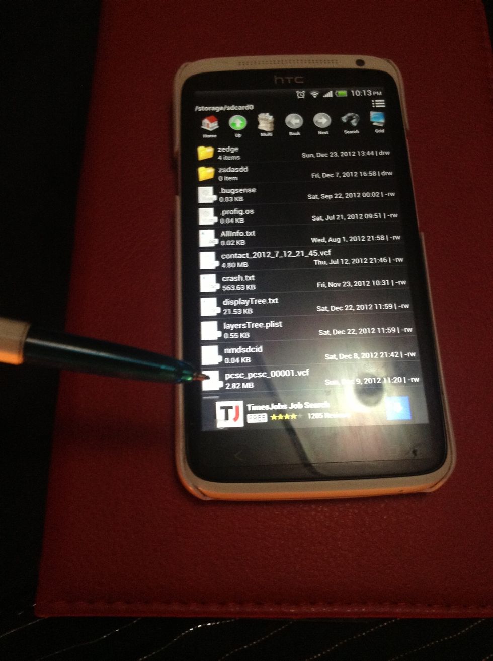 Go to file manager..n search for the contacts file ending with .vcf