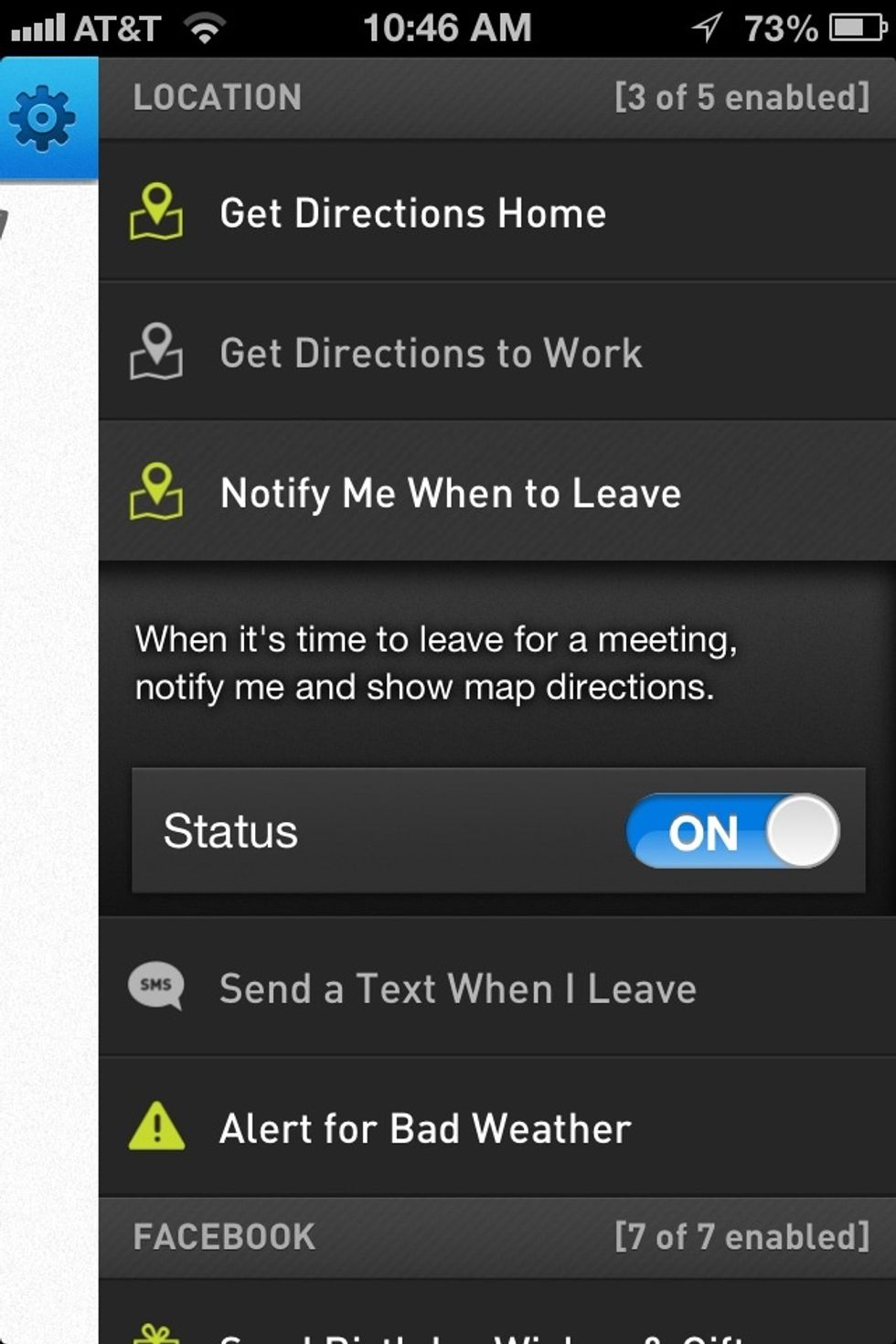 Got a meeting in your calendar? Add the address to it and you'll be reminded when it's time to leave and give you a map to it. Also get reminders when you leave your location to do things.