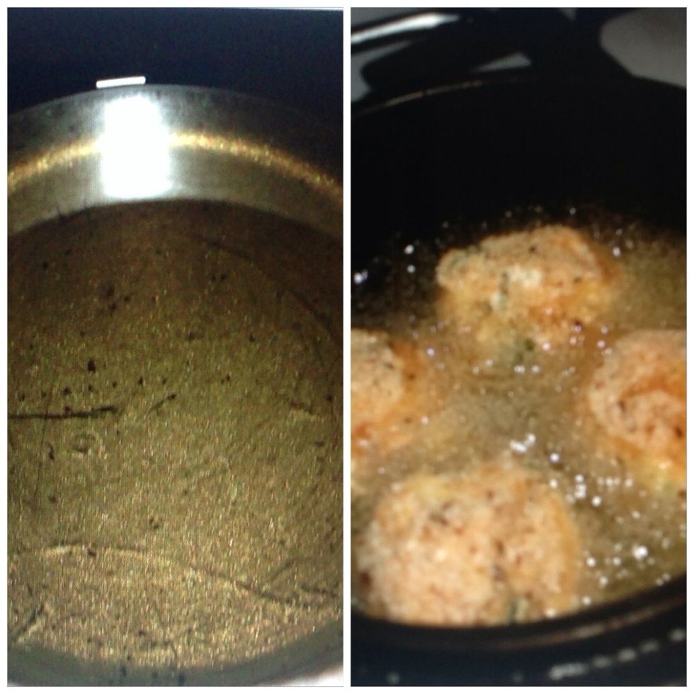 Heat a t with oil deep enough to cover the balls, then add some into the pot