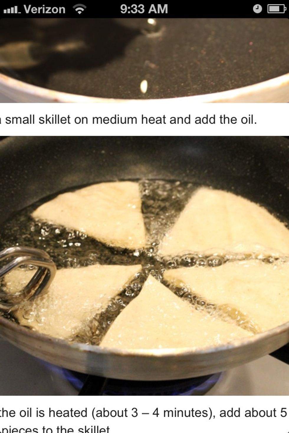 Heat oil in hot man to fry the tortillas.