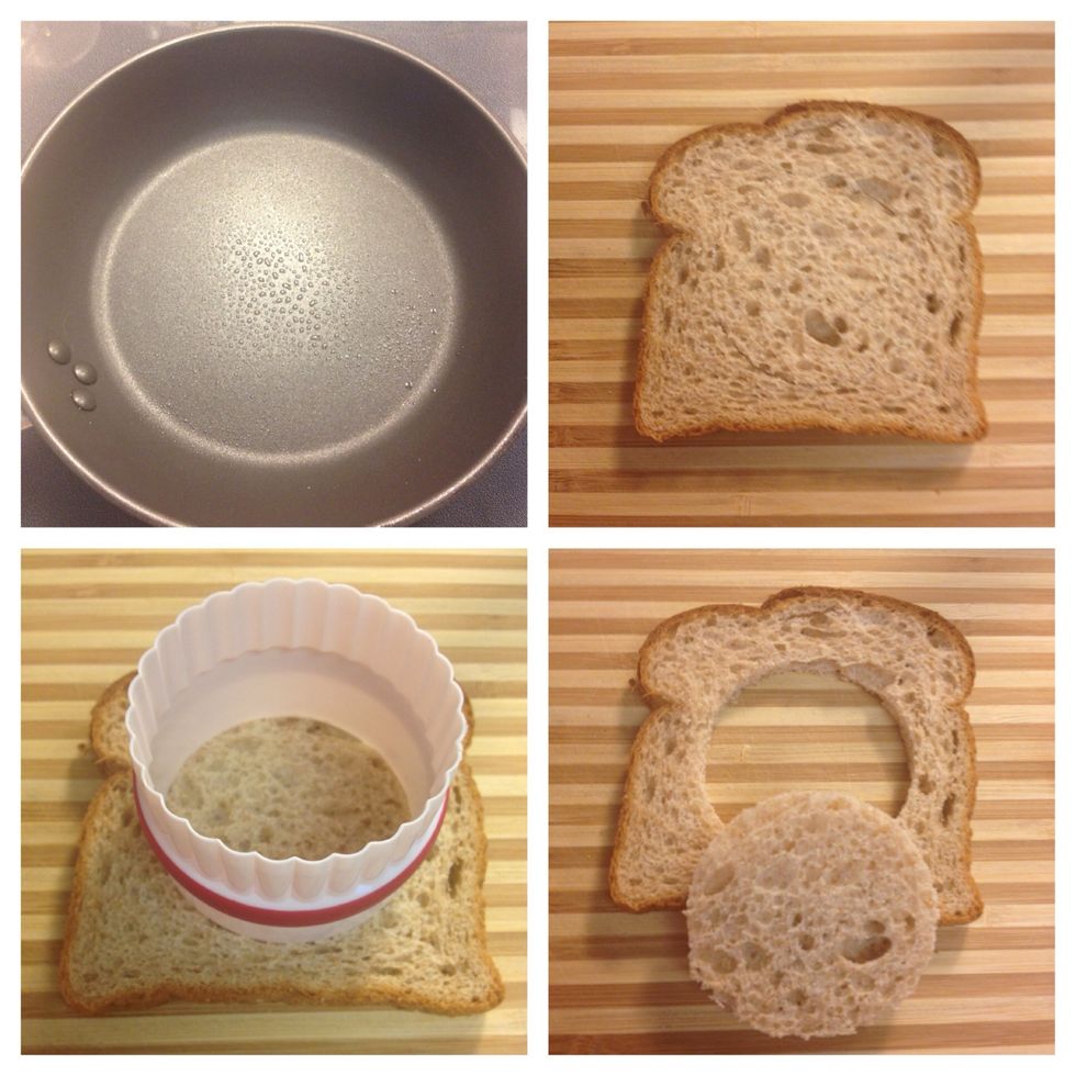 Heat pan to Med heat. Cut a circle out of the bread slice with a circle cutter. Here I've used a 2.5 in. cookie/biscuit cutter.
