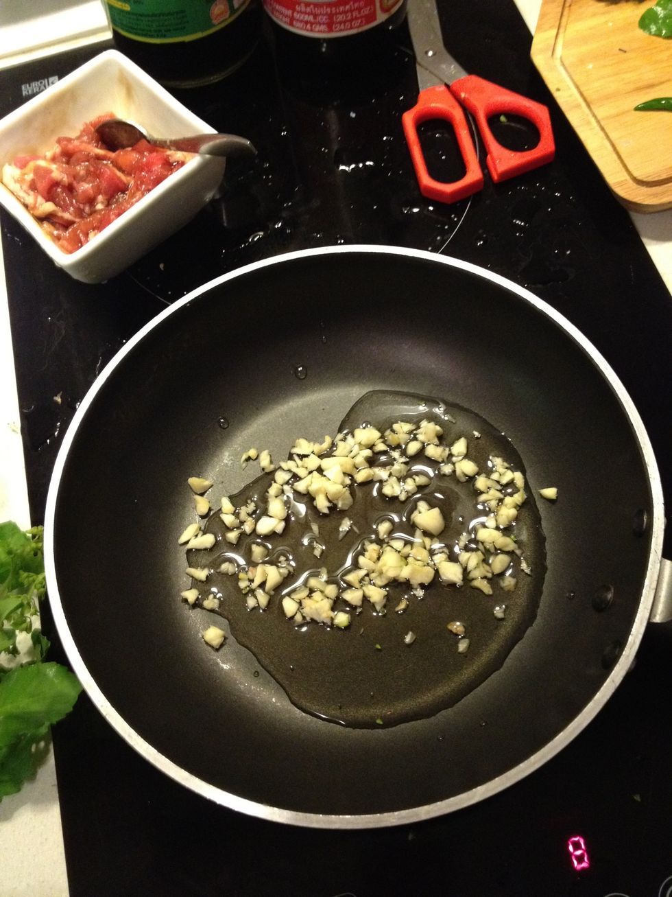Heat the pan add minced garlic and oil until bubbly