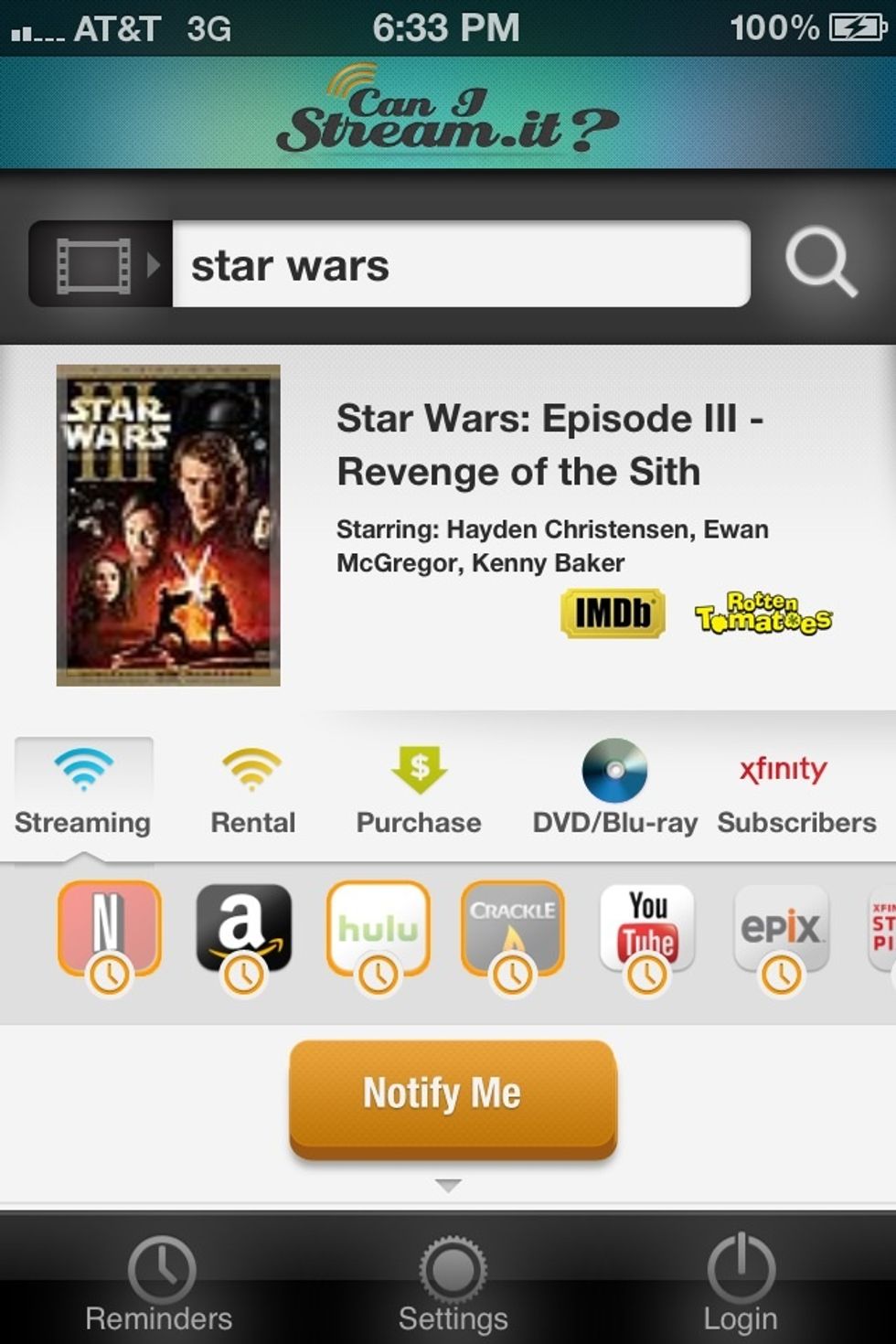 Here I searched for Star Wars. It isn't available to stream right now. So I'm going set up a notification so I'll be notified when it is available. So I selected the sites I use to watch movies.