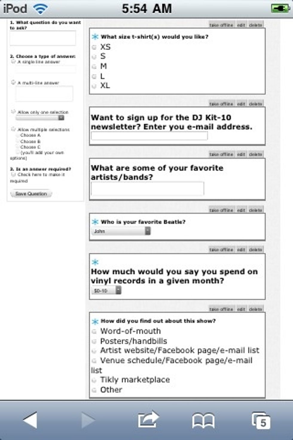 Here's a survey I completed for this event, using different types of questions. The blue asterisk means "required". Note that questions can also be on- or offline. Be sure to save as you go!