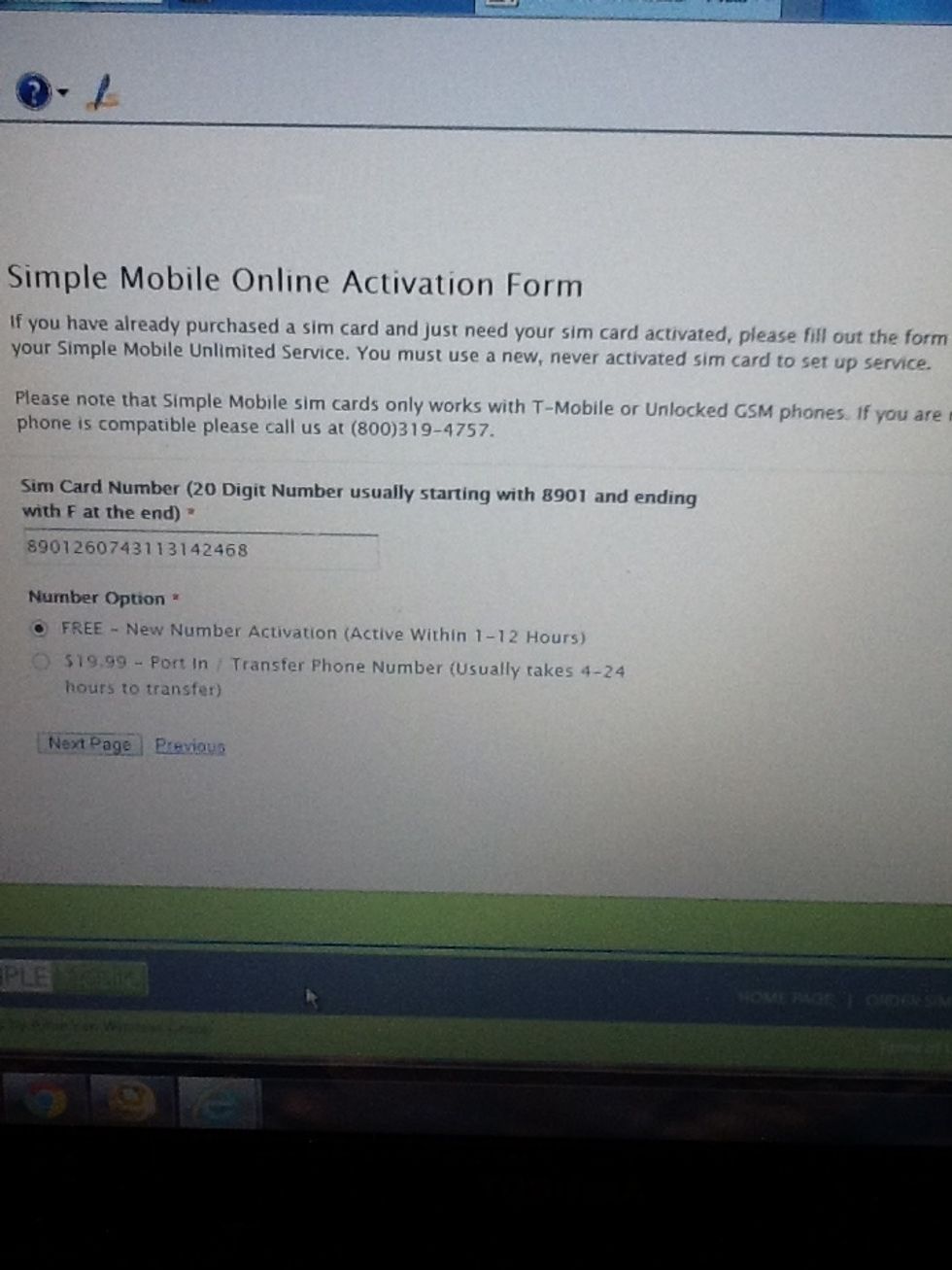 Here's where you add the SIM card number after this step it goes into billing address you can use. Debit card/ credit card I used a PIN number that had 50 to get the unlimited 4g