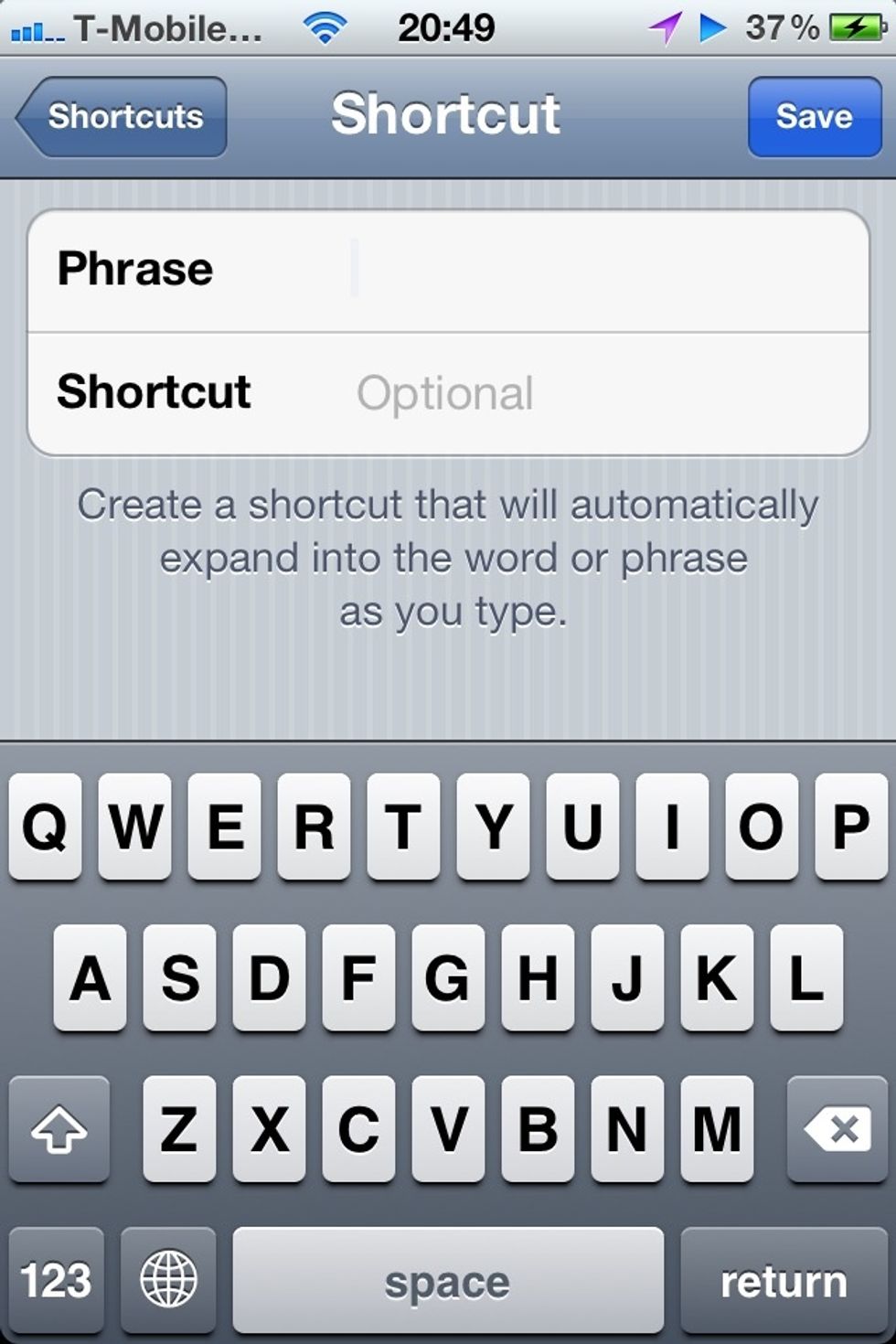 Here you can add a phrase and shortcut..