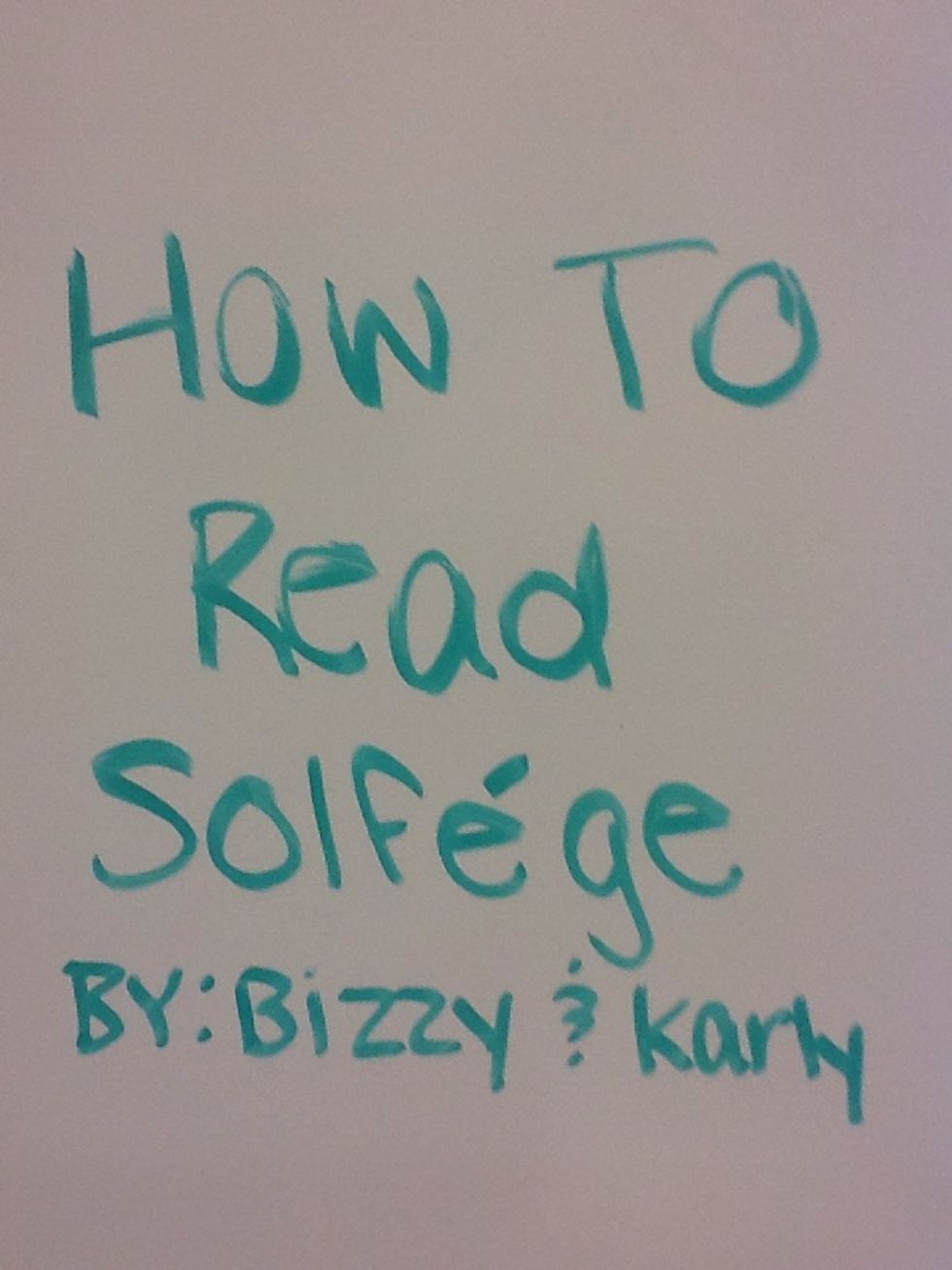 How to read solfege by Bizzy and Karly\ud83c\udfb5