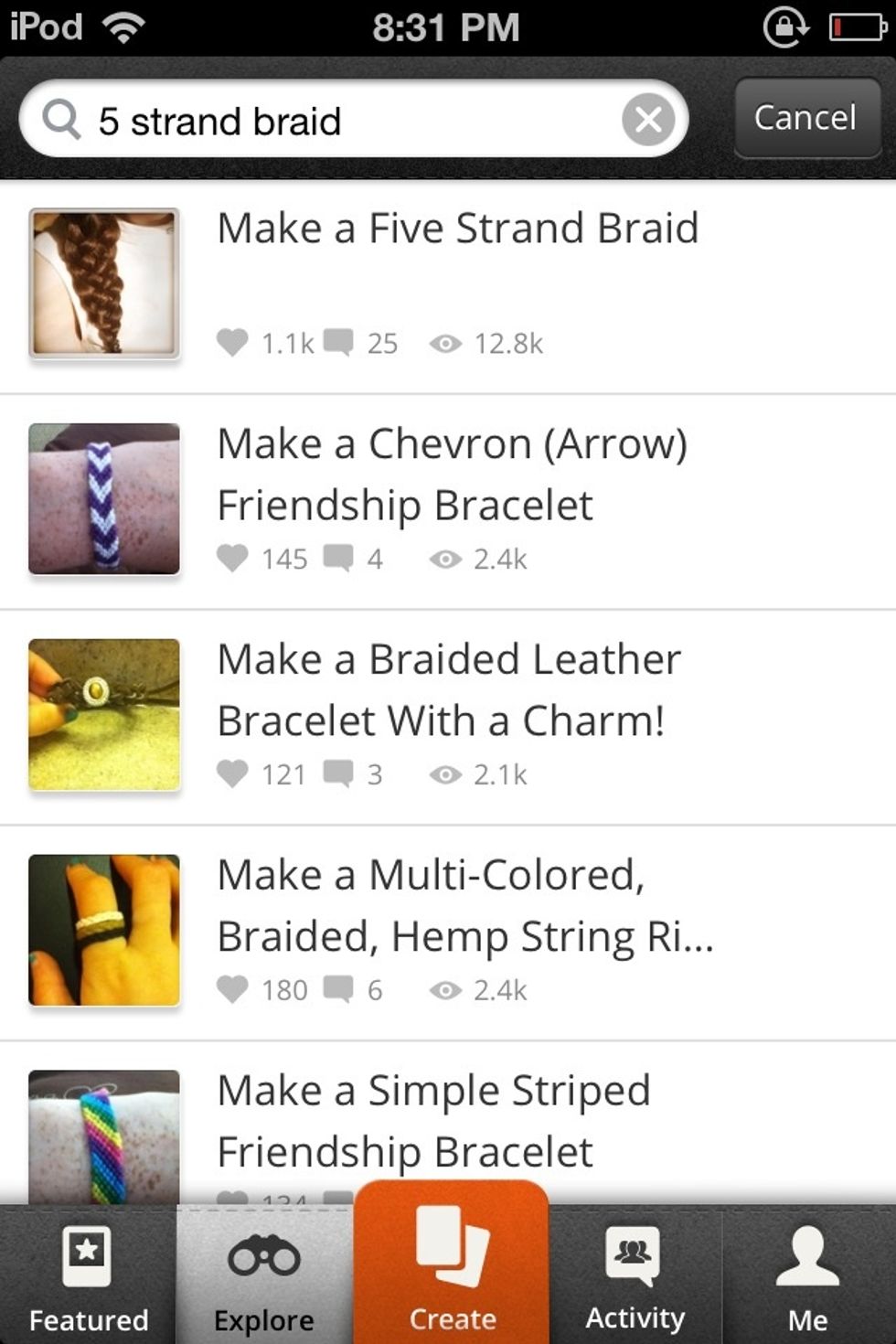 HOWEVER, there's only one guide on how to make a FIVE STRAND braid. Your chances on creating a successful guide using that topic are pretty good, as long as you're clear and your pictures flow