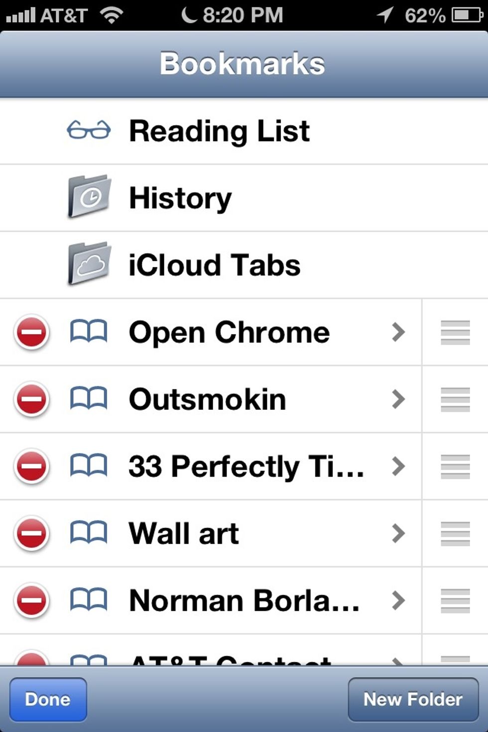 I like to move my "Open Chrome" bookmark to the top of my bookmarks. Save by tapping "Done".