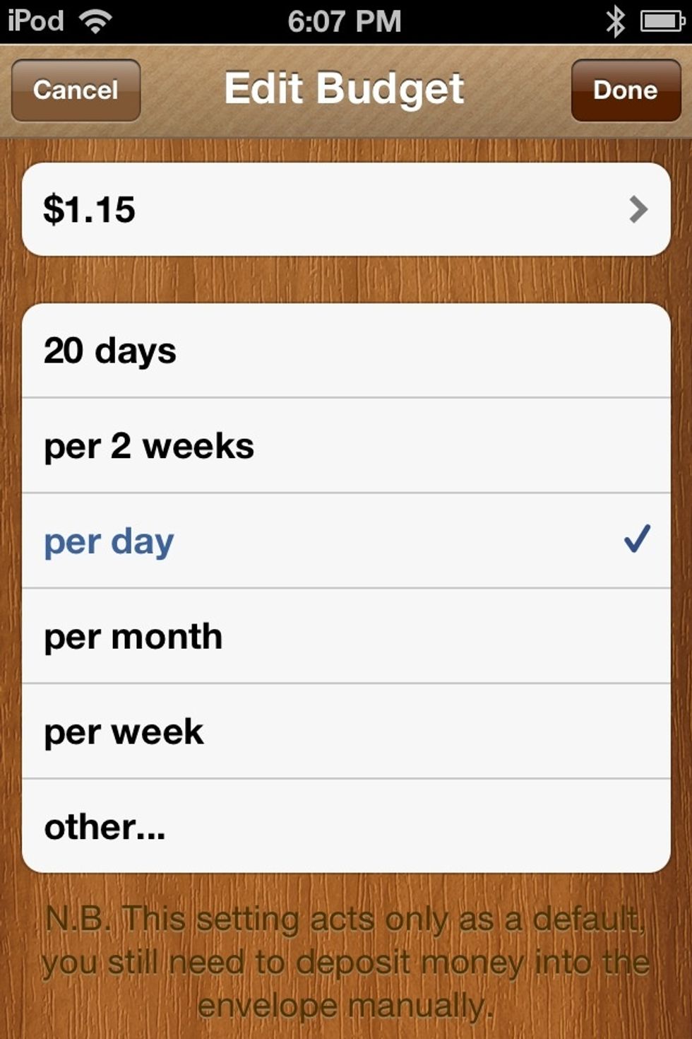 I selected PER DAY to make the allowance $1.15 per day. Tap DONE.