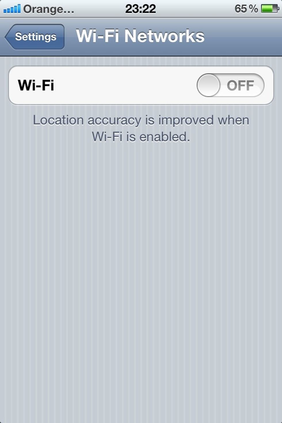 If done correctly you will get a Wi-Fi screen like this which means all your Wi-Fi settings are OFF. (To turn your Wi-Fi back on swipe right on the OFF button) Now go back to the settings home page.