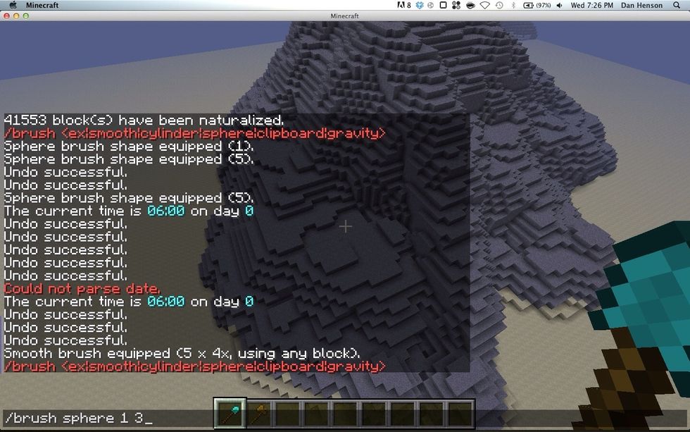 If some bits need a touch up, equip a smaller sphere brush, like so, then smooth it again. The last number in the command is the brush size, the second last number is the block.