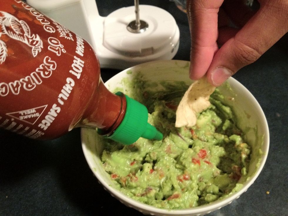 If you like a little kick, I opt to add Sriracha sauce to taste! ... As you can see, some people can't wait 5 minutes and are ready to taste-test the guac ;)