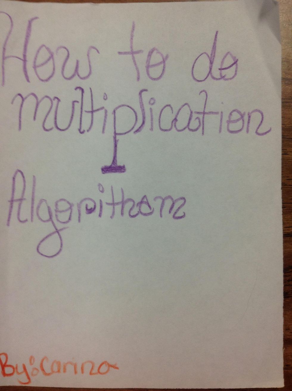  how to do multiplication algorithm b c guides