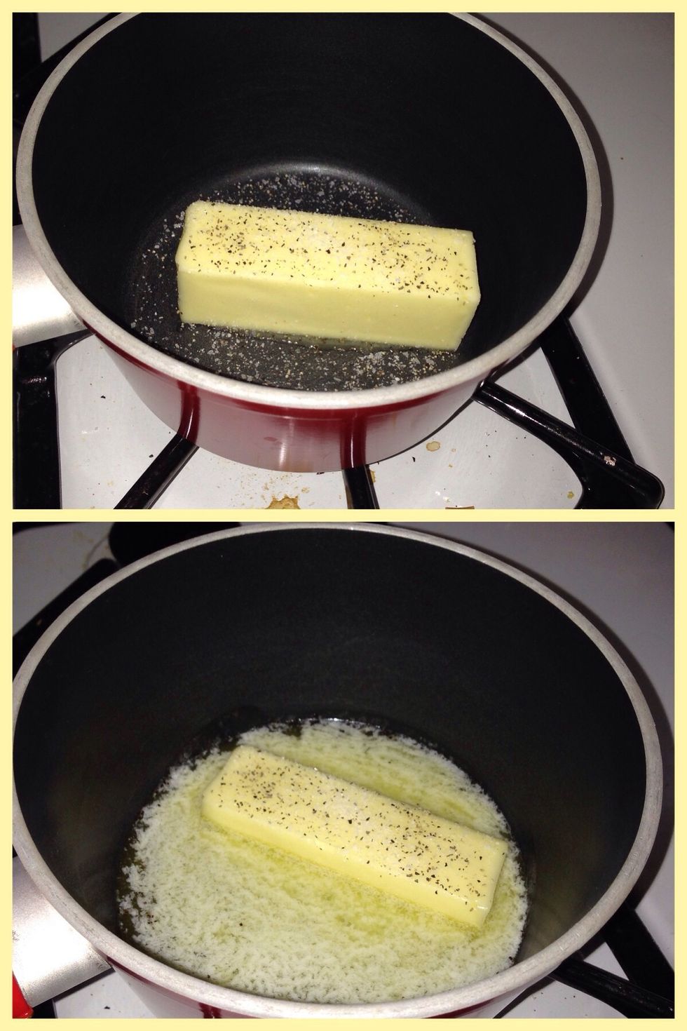 In a saucepan put in a stick of unsalted butter, and a generous pinch of both salt and pepper. Put the heat on low to melt the butter. (stir occasionally with a spoon).