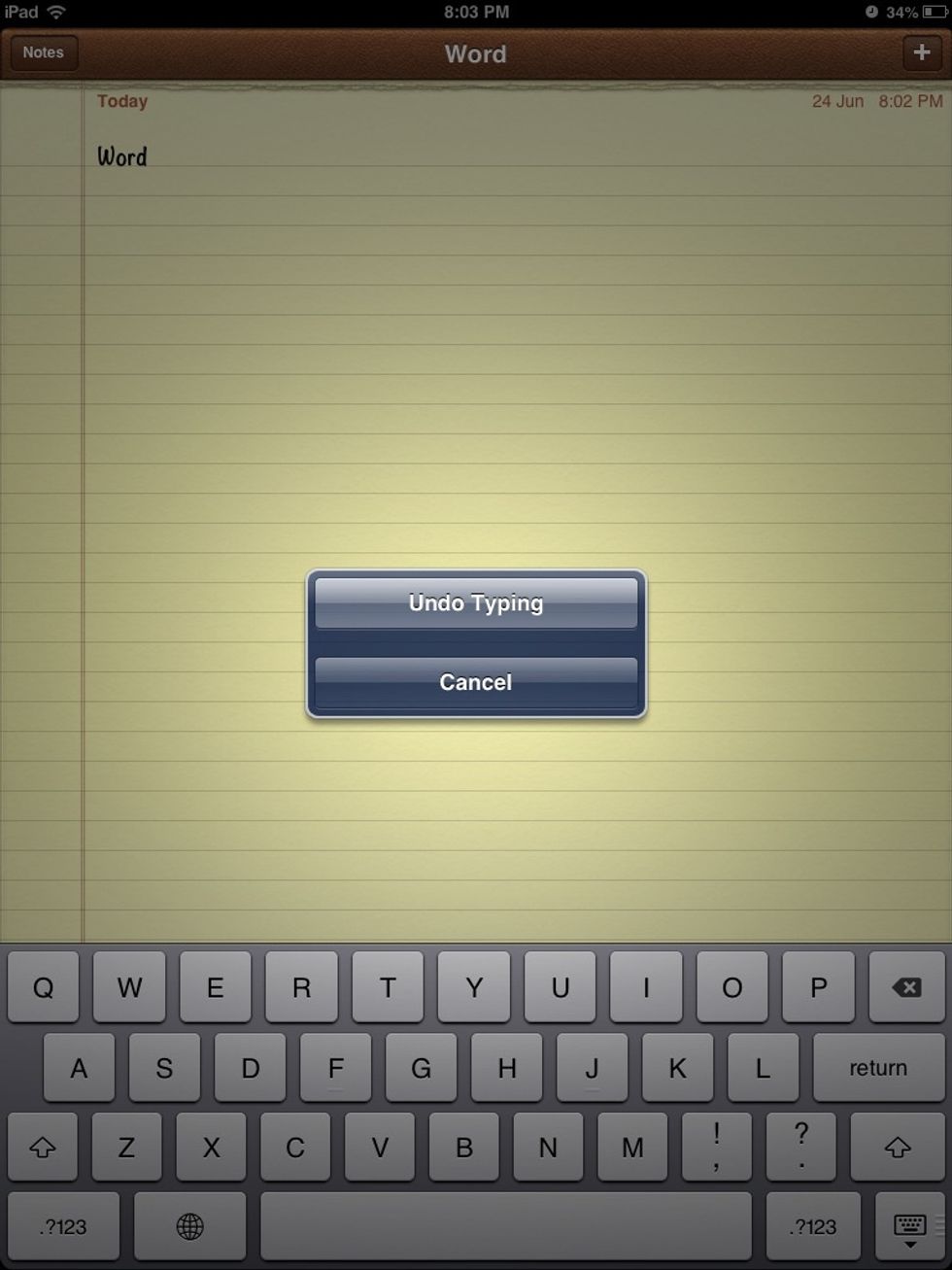 It looks like this. If you press undo typing it will delete the previous word or if you press cancel nothing will happen.