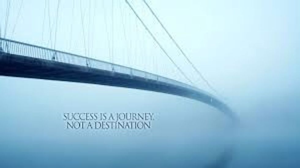 It's what you experience during the journey that determines success
