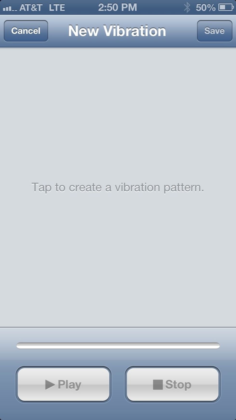 It will start recording your New Custom Vibration as soon as you touch inside the large grey square and you can stop the recording at anytime with the Stop button.