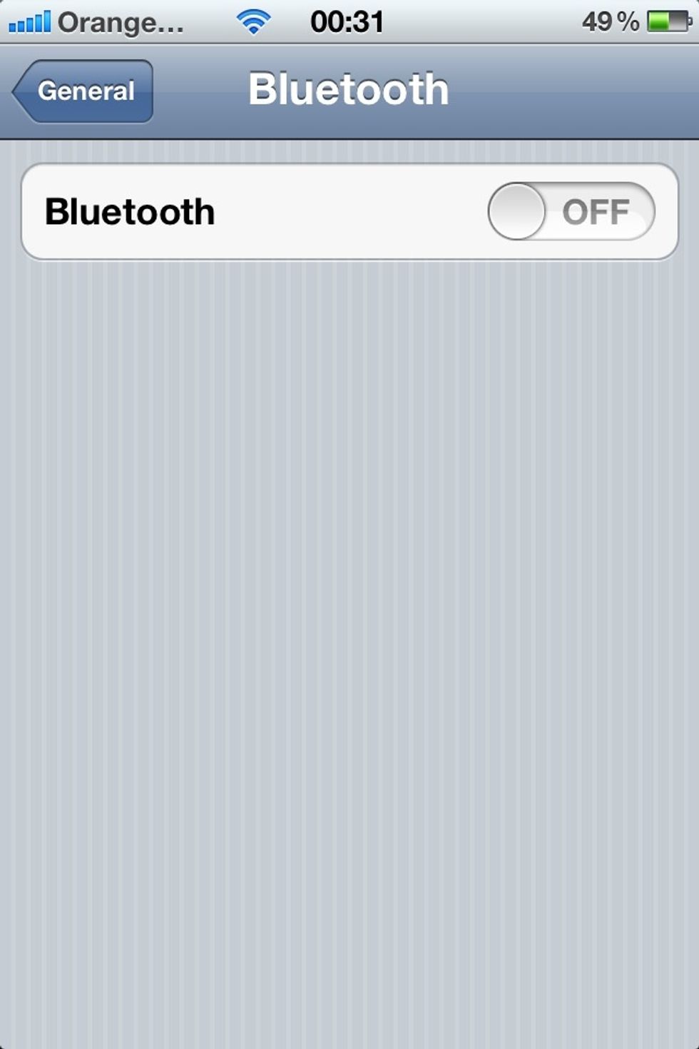 just swipe left over the ON button to the right of the Bluetooth icon and thats it even more battery saved. Now go back to the main settings area. Swipe right over the OFF button to turn it back on.