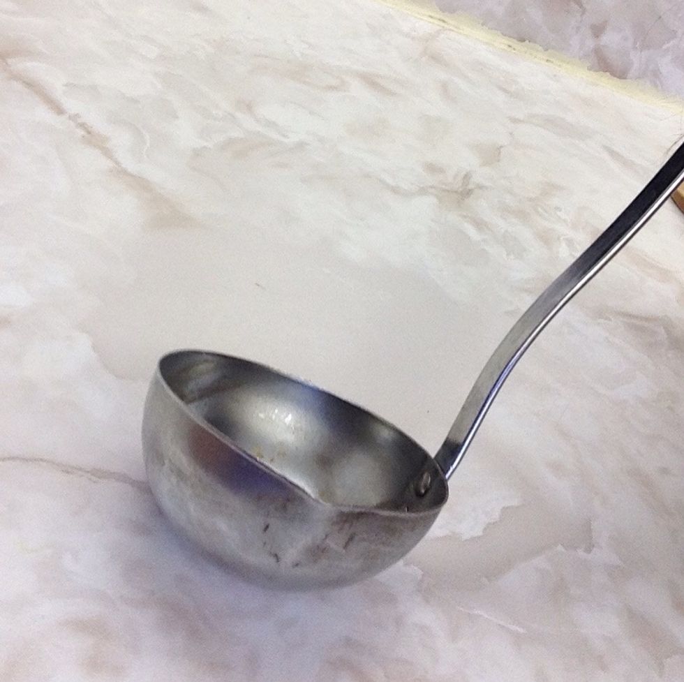Ladle. Used for scooping ingredients (like a deep spoon). I can use a ladle when serving soup.