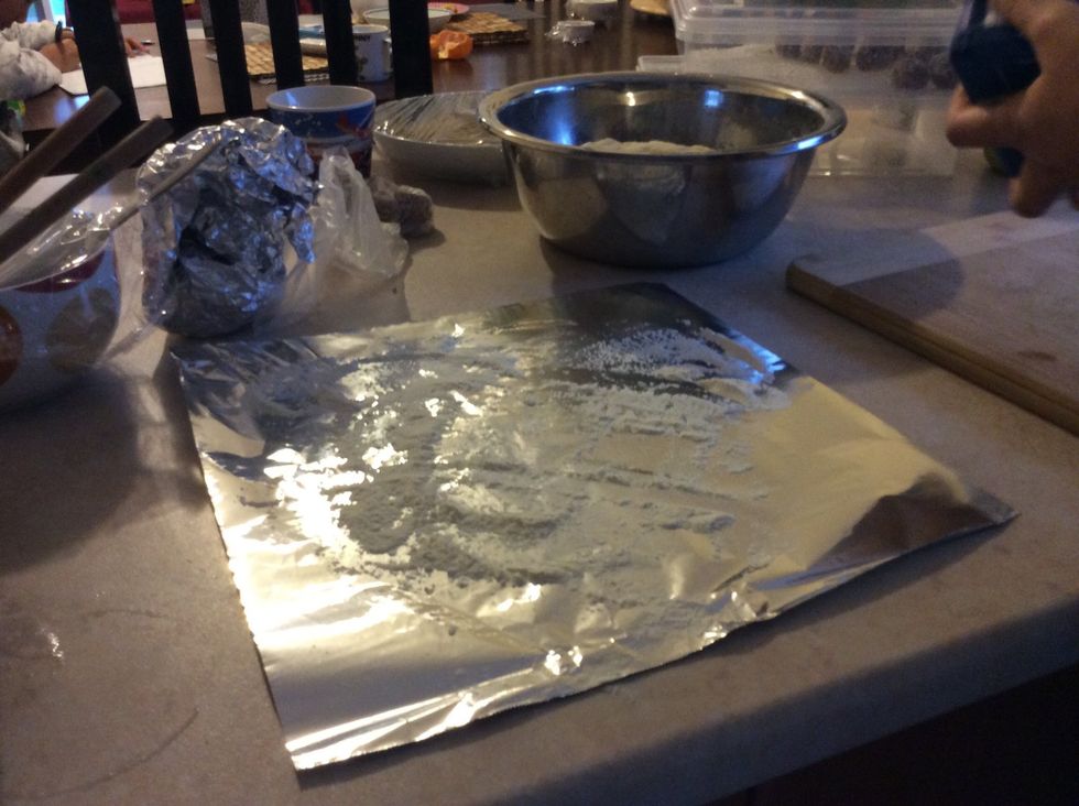 Lay out some tin foil and put some flour on top