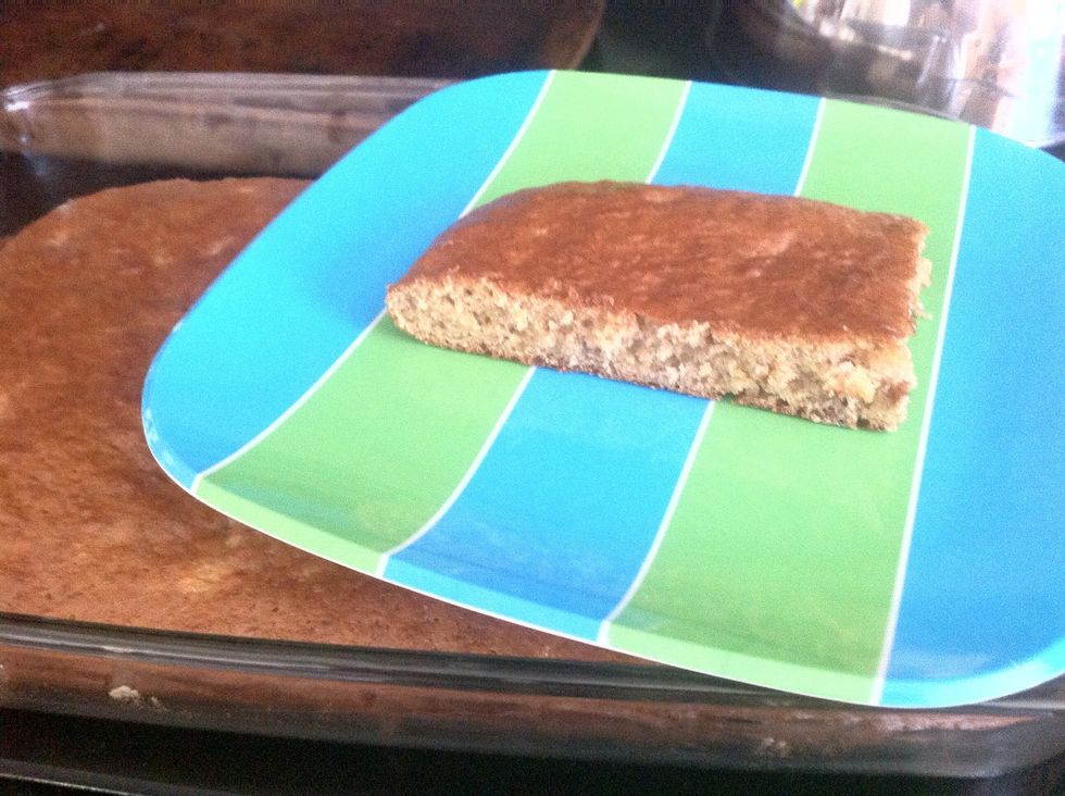 Let cool then eat. Powdered sugar or frosting could be added.