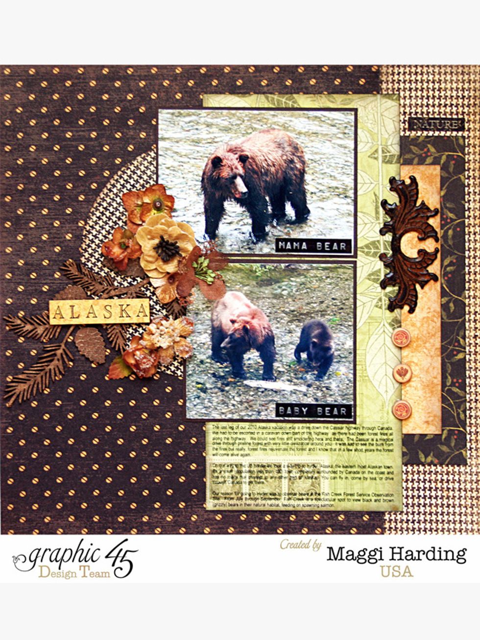 Let's embellish the left page. Add the pine branch as shown in the photo. Add some flowers, chipboard buttons, a Prima metal piece. Use what you have on hand.