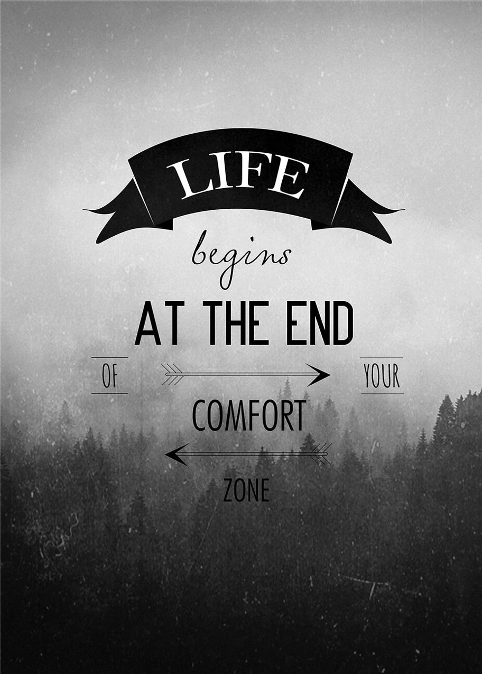 Life begins at the end of your comfort
